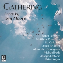 Gathering: Songs By Ben Moore