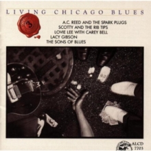 Alligator Living Chicago Blues, Vol. Iii