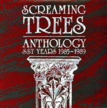 Anthology: SST Records 1985-1989