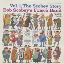 The Scobey Story: With Vocals By Clancy Hayes