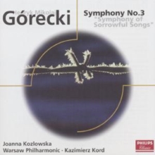 Gorecki: Symphony No. 3 'Symphony of Sorrowful Songs', CD / Album Cd Gorecki: Symphony No. 3 'Symphony of Sorrowful Songs', CD / Album Cd