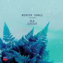 Ola Gjeilo: Winter Songs