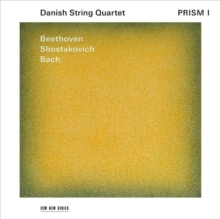 Danish String Quartet: PRISM I