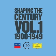 Shaping the Century: 1900-1949