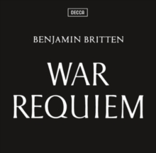 Benjamin Britten: War Requiem