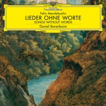 Felix Mendelssohn: Lieder Ohne Worte