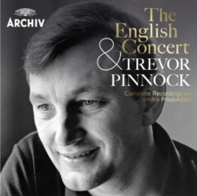 The English Concert & Trevor Pinnock: Complete Recordings On...