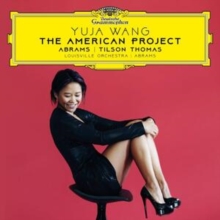 Yuja Wang: The American Project