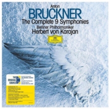 Anton Bruckner: The Complete 9 Symphonies