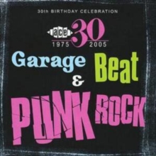 30th Birthday Sampler - Garage Beat And Punk Rock