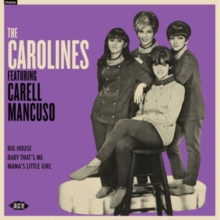 The Carolines Featuring Carell Mancuso