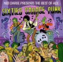 Keb Darge Present Shte Best Of Ace: Sixties Garage Punk