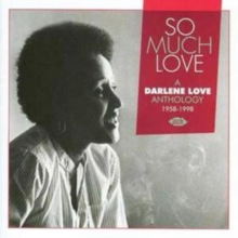 So Much Love - A Darlene Love Anthology 1958 - 1998