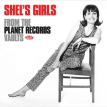 Shel's Girls: From The Planet Records Vaults