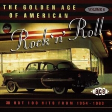 Golden Age Of American Rock 'n' Roll Volume 6