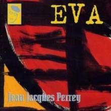 E.V.A.: The Best Of Jean Jacques Perrey