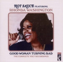 Good Woman Turning Bad: The Complete Volt Recordings