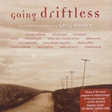 Going Driftless: A Tribute To Greg Brown