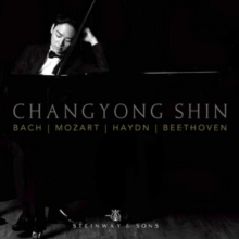 ChangYong Shin: Bach/Mozart/Haydn/Beethoven