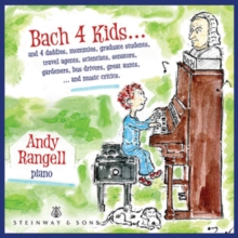 Andy Rangell: Bach 4 Kids..