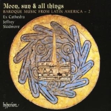 Moon, Sun and All Things (Skidmore, Ex Cathedra), CD / Album Cd Moon, Sun and All Things (Skidmore, Ex Cathedra), CD / Album Cd