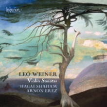 Leo Weiner: Violin Sonatas