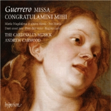 Francisco Guerrero: Missa Congratulamini Mihi