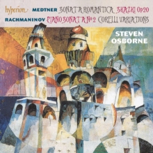 Hyperion Medtner, Sonata Romantica/Shazki, Op. 20/...