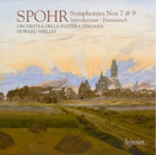 Spohr: Symphonies Nos 7 & 9/Introduzione/Festmarsch