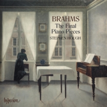 Hyperion Brahms, The Final Piano Pieces