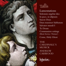 Tallis: Lamentations/Solemnis Urgebat Dies/..