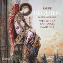 Faur: Requiem & Other Sacred Music