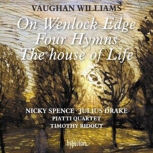 Vaughan Williams: On Wenlock Edge/Four Hymns/The House Of Life