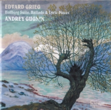 Edvard Grieg: Holberg Suite, Ballade & Lyric Pieces