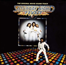 Saturday Night Fever: Original Soundtrack