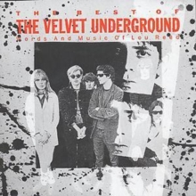 The Best of the Velvet Underground: Words and Music of Lou Reed, CD / Album Cd The Best of the Velvet Underground: Words and Music of Lou Reed, CD / Album Cd