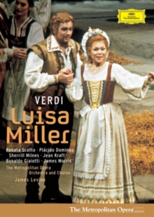 Luisa Miller: Metropolitan Opera (Levine)