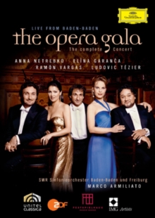 The Opera Gala - The Complete Concert Live from Baden-Baden, DVD DVD The Opera Gala - The Complete Concert Live from Baden-Baden, DVD DVD