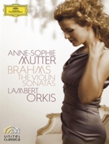 Brahms: Violin Sonatas - Anne-Sophie Mutter, Blu-ray BluRay Brahms: Violin Sonatas - Anne-Sophie Mutter, Blu-ray BluRay