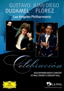 Juan Diego Florez: Celebration - Los Angeles Philharmonic, DVD DVD Juan Diego Florez: Celebration - Los Angeles Philharmonic, DVD DVD