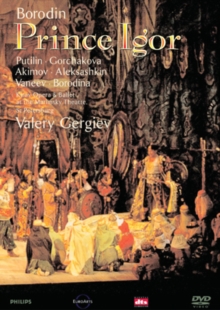 Prince Igor: The Mariinsky Theatre, St Petersburg, DVD DVD Prince Igor: The Mariinsky Theatre, St Petersburg, DVD DVD