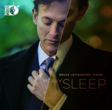 Bruce Levingston: Heavy Sleep