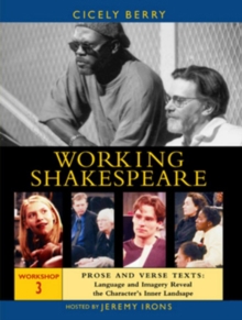 Working Shakespeare: Volume 3 - Prose and Verse Texts, DVD DVD Working Shakespeare: Volume 3 - Prose and Verse Texts, DVD DVD