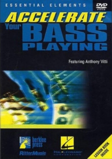 Accelerate Your Bass Playing, DVD DVD Accelerate Your Bass Playing, DVD DVD