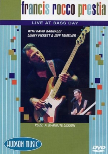 Francis Rocco Prestia: Live at Bass Day, DVD DVD Francis Rocco Prestia: Live at Bass Day, DVD DVD