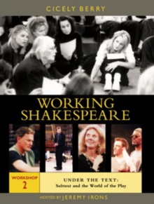 Working Shakespeare: Volume 2 - Under the Text, DVD DVD Working Shakespeare: Volume 2 - Under the Text, DVD DVD