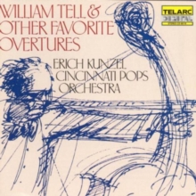 William Tell and Other Favorite Overtures (Kunzel)