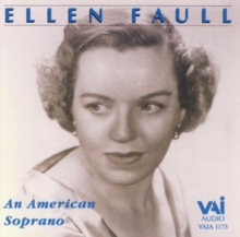 Ellen Faull: An American Soprano