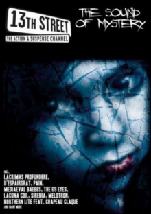 13th Street - The Sound of Mystery, DVD DVD 13th Street - The Sound of Mystery, DVD DVD