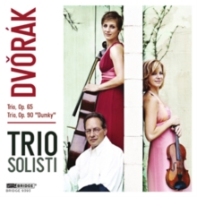 Dvork: Trio, Op. 65/Trio, Op. 90, 'Dumky'